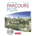 Parcours plus Lese- und Arbeitsbuch von Markus Buschhaus/ Catherine Mann-Grabowski/ Peter Winz/ Christine Wlasak-Feik / Cornelsen Verlag GmbH / Tasche