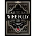 Wine Folly: Magnum Edition The Master Guide