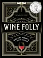 Madeline Puckette Wine Folly: Magnum Edition