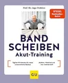 Bandscheiben-Akut-Training: Täglich 1..., Froböse, Ingo