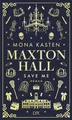 Save Me: Special Edition (Maxton Hall Reihe, Band 1)
