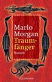 Traumfänger | Marlo Morgan | deutsch | Mutant Message Down Under