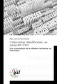 L'éducation républicaine, un enjeu de l'Etat Afiyo Louise de Jésus Assivon