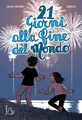 Silvia Vecchini Sualzo 21 giorni alla fine del mondo (Taschenbuch) (US IMPORT)