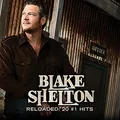 Blake Shelton - Reloaded  20 1 Hits - CD - F23z