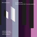 Katrine Gislinge - Bent Sorensen: 12 Nocturnes & Piano Concerto No. 3, La sera e