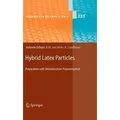 Hybrid Latex Particles Preparation with (Mini)emulsion Polymerization