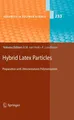 Hybrid Latex Particles Katharina Landfester