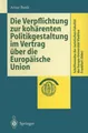 Die Verpflichtung zur kohärenten Politikgestaltung im Vertrag über die Europäisc