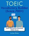 TOEIC Vocabulary Builder (Score 700+): Learn Thousa... | Buch | Zustand sehr gut