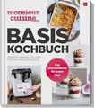 monsieur cuisine by ZauberMix – Basis-Kochbuch: Ein... | Buch | Zustand sehr gut