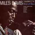 Kind of Blue [Remaster] by Miles Davis