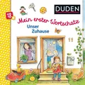 Duden 18+: Mein erster Wortschatz: Unser Zuhause | 2017 | deutsch