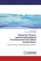 Jayanta Gour (u. a.) | Dynamic Fluvio-geomorphological Environment Of Indian...