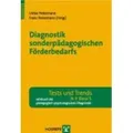 Diagnostik sonderpädagogischen Förderbedarfs Tests und Trends in der pädagogisch-psychologischen Diagnostik 5