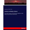 Lectures on Modern History von Jared Sparks/ William Smyth / hansebooks / Taschenbuch