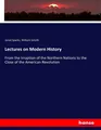 Jared Sparks (u. a.) | Lectures on Modern History | Taschenbuch | Englisch