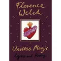 Useless Magic Lyrics, Poetry and Sermons