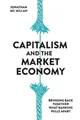 Jonathan McMillan Capitalism and the Market Economy (Taschenbuch) (US IMPORT)