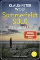 Sommerfeldt Solo - Der Auftrag: Der Nr.1-Bestseller-Autor liefert die perfekte Urlaubslektüre vor der Traumkulisse der ostfriesischen Küste