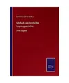 Lehrbuch der christlichen Dogmengeschichte: Dritte Ausgabe, Ferdinand Christian