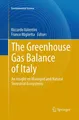 The Greenhouse Gas Balance of Italy Riccardo Valentini