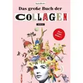 Das große Buch der Collagen