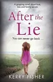 After the Lie: A gripping novel about love, loss an... | Buch | Zustand sehr gut