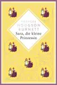 Burnett - Sara, die kleine Prinzessin Schmuckausgabe mit Silberprägung. Volls...