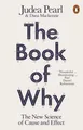 The Book of Why: The New Science of Cause and Effect by Pearl, Judea [Paperback]