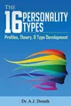 The 16 Personality Types: Profiles,..., Drenth, Dr. A.J