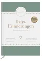 Meine Erinnerungen: Die Geschichte meines Lebens | Autobiografie & Erinnerungsbuch mit inspirierenden Fragen | Schönes Geschenk für Eltern und Großeltern (Elma van Vliet - Erinnerungsbücher)