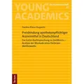 Preisbindung apothekenpflichtiger Arzneimittel in Deutschland von Paulina-Élissa Huppertz / Tectum Verlag / Taschenbuch