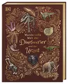 Wundervolle Welt der Dinosaurier und der Urzeit: Ein Urzeit-Bilderbuch für die ganze Familie. Hochwertig mit Lesebändchen, Goldfolie und Goldschnitt. Für Kinder ab 8 Jahren