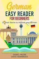David Henninger German Easy Reader for Beginners - 25  (Taschenbuch) (US IMPORT)