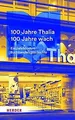 100 Jahre Thalia. 100 Jahre wach.: Ein Jahrhundert ... | Buch | Zustand sehr gut