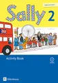 Sally - Englisch ab Klasse 1 - Ausgabe 2015 für alle Bundesländer außer Nordrhein-Westfalen - 2. Schuljahr: Activity Book - Mit Audio-CD und Kartonbeilagen
