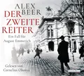 Der zweite Reiter Alex Beer - Hörbuch