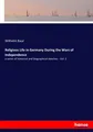 Wilhelm Baur | Religious Life in Germany During the Wars of Independence | Buch