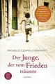 Der Junge, der vom Frieden träumte: Roman Roman Cohen Corasanti, Michelle und Ad