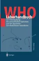 WHO-Laborhandbuch: zur Untersuchung des menschlichen Ejakulates und der Spermien