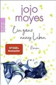 Ein ganz neues Leben  von Moyes, Jojo | Buch | Zustand wie neu