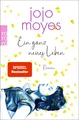 Ein ganz neues Leben ~ Jojo Moyes ~  9783499012860