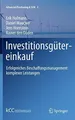 Investitionsgütereinkauf: Erfolgreiches Beschaffungsmanagement Buch Springer