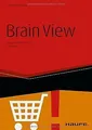 Brain View: Warum Kunden kaufen von Häusel, Hans-Georg | Buch | Zustand gut