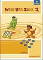 Welt der Zahl - Ausgabe 2014 für Bayern: Arbeitsheft 2 | Buch | Zustand wie neu