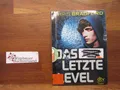 Das letzte Level : Roman. Chris Bradford ; aus dem Englischen von Karlheinz Dürr