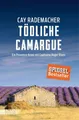 Tödliche Camargue: Ein Provence-Krimi mit Capitaine Roger Blanc (2) (Capitaine R