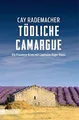 Tödliche Camargue: Ein Provence-Krimi mit Capitaine Roge... | Buch | Zustand gut
