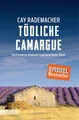 Tödliche Camargue: Ein Provence-Krimi mit Capitaine Roger Blanc (2) (Capitaine R